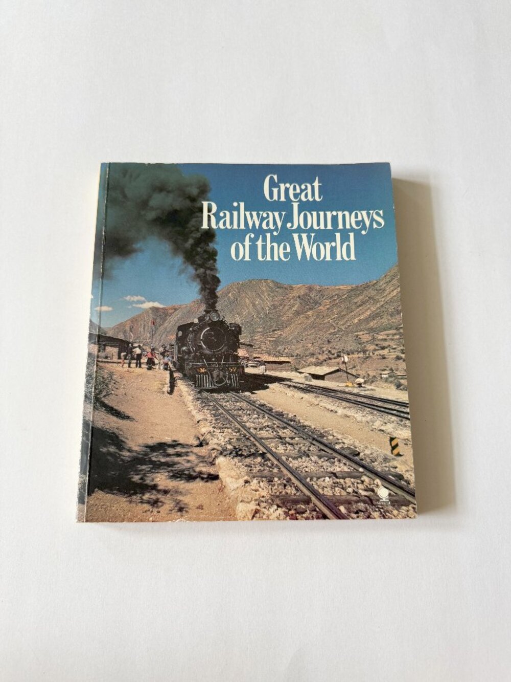 Great Railway Journeys of the World Vintage Book
